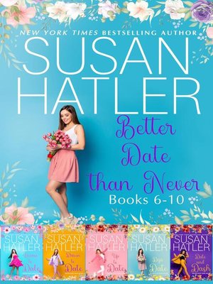 cover image of Better Date than Never Collection (Books 6-10)